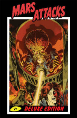 Book cover for Mars Attacks Deluxe Edition