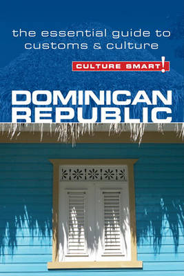 Cover of Dominican Republic - Culture Smart!