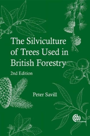 Cover of Silviculture of Trees Used in British Forestry