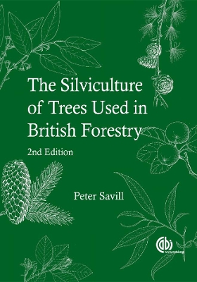 Book cover for Silviculture of Trees Used in British Forestry