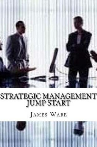 Cover of Strategic Management Jump Start