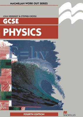 Cover of Work Out Physics GCSE