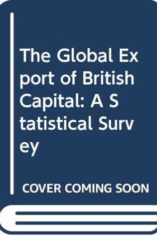 Cover of The Global Export of British Capital