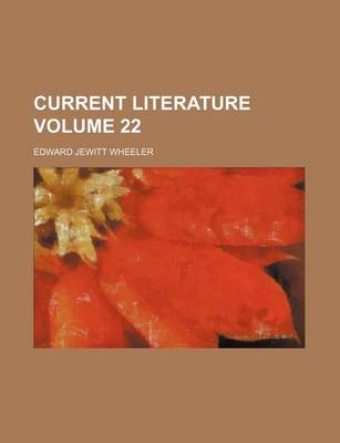 Book cover for Current Literature Volume 22