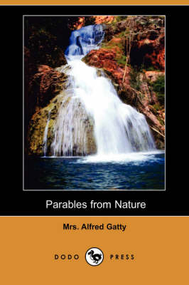 Book cover for Parables from Nature (Dodo Press)