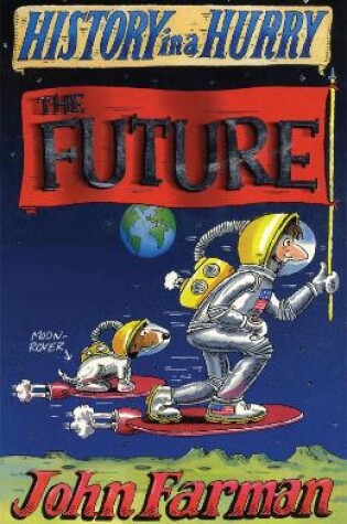 Cover of History in a Hurry: The Future