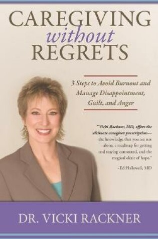 Cover of Caregiving Without Regrets