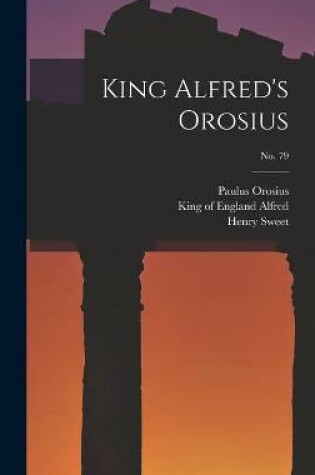 Cover of King Alfred's Orosius; No. 79