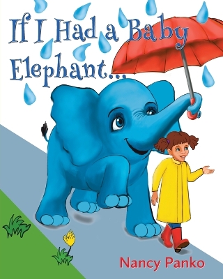 Book cover for If I Had a Baby Elephant