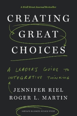 Cover of Creating Great Choices