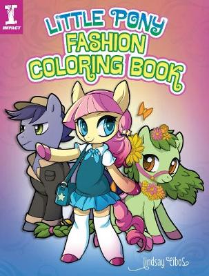 Book cover for Little Pony Fashion Coloring Book