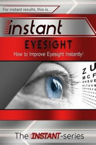 Cover of Instant Eyesight