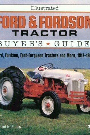 Cover of Illustrated Ford and Fordson Tractor Buyer's Guide