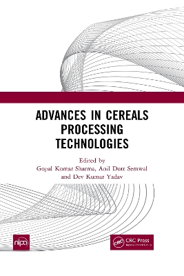 Cover of Advances in Cereals Processing Technologies