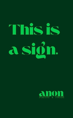 Book cover for This is a sign.