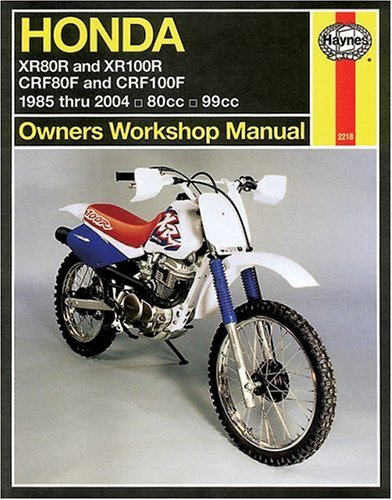 Book cover for Honda XR80R, XR100R, CRF80F, CRF100F Owners Workshop Manual