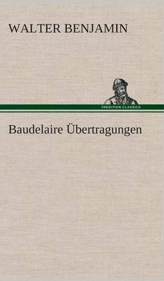 Book cover for Baudelaire Übertragungen