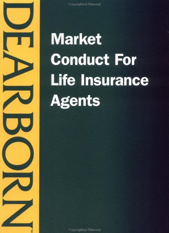 Cover of Market Conduct for Life Insurance Agents
