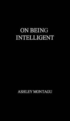 Book cover for On Being Intelligent