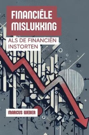 Cover of Financiële Mislukking