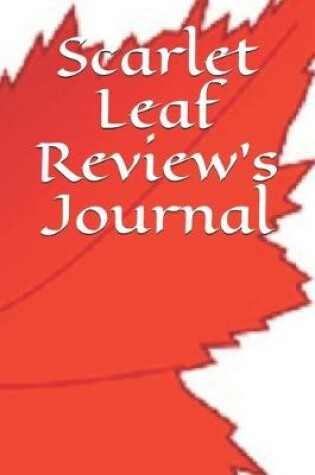 Cover of Scarlet Leaf Review's Journal