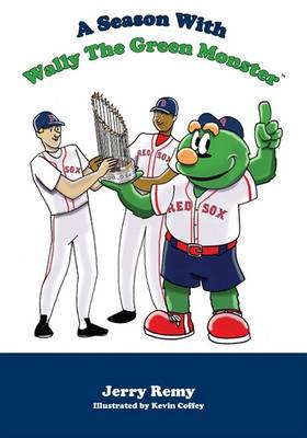 Book cover for A Season with Wally the Green Monster