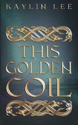 Book cover for This Golden Coil