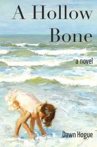 Cover of A Hollow Bone