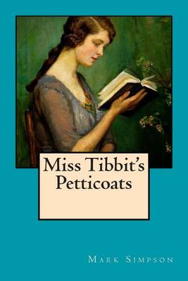 Book cover for Miss Tibbit's Petticoats