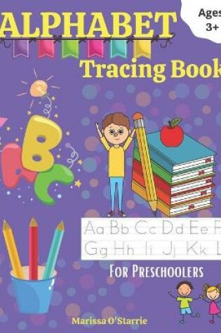 Cover of Alphabet Tracing Book for Preschoolers