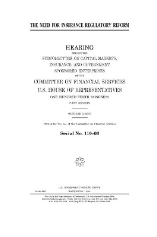 Cover of The need for insurance regulatory reform