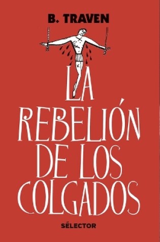 Cover of La Rebelión de Los Colgados