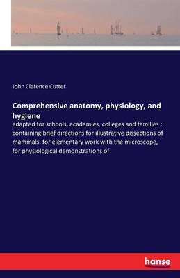 Book cover for Comprehensive anatomy, physiology, and hygiene