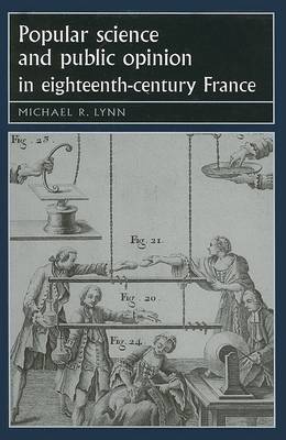 Cover of Popular Science and Public Opinion in Eighteenth-Century France