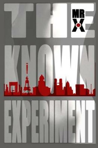 Cover of The Known Experiment