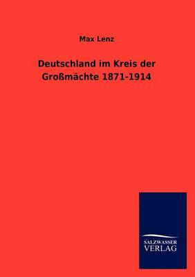 Book cover for Deutschland im Kreis der Grossmachte 1871-1914