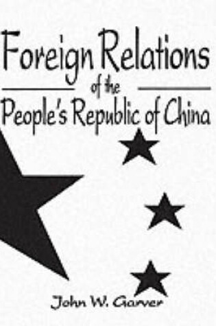 Cover of Foreign Relations Of The People's Republic Of China