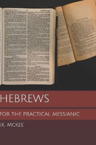 Cover of Hebrews for the Practical Messianic