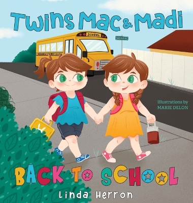 Book cover for Twins Mac & Madi Back to School