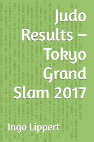 Cover of Judo Results - Tokyo Grand Slam 2017