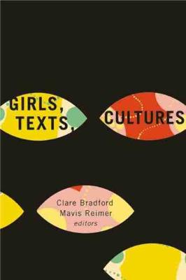 Book cover for Girls, Texts, Cultures