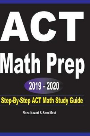 Cover of ACT Math Prep 2019 - 2020
