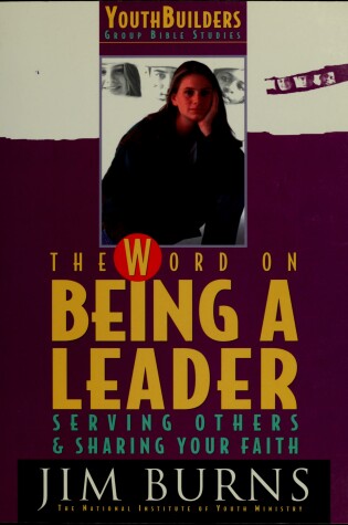 Cover of Word on Leadership, Serving and Sharing Your Faith