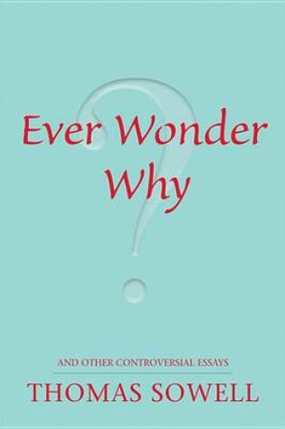 Cover of Ever Wonder Why?