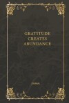 Book cover for Gratitude Creates Abundance