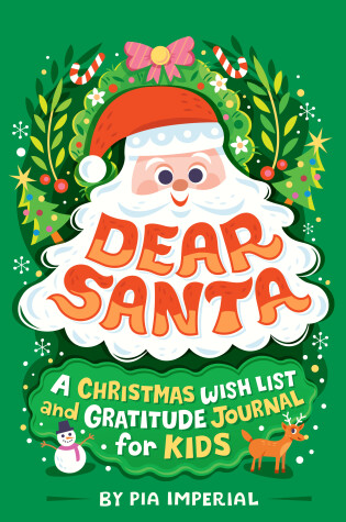 Cover of Dear Santa: A Christmas Wish List and Gratitude Journal for Kids