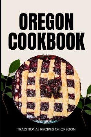 Cover of Oregon Cookbook