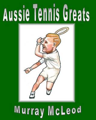 Book cover for Aussie Tennis Greats