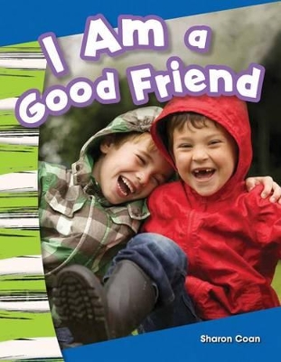 Book cover for I Am a Good Friend