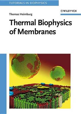 Cover of Thermal Biophysics of Membranes